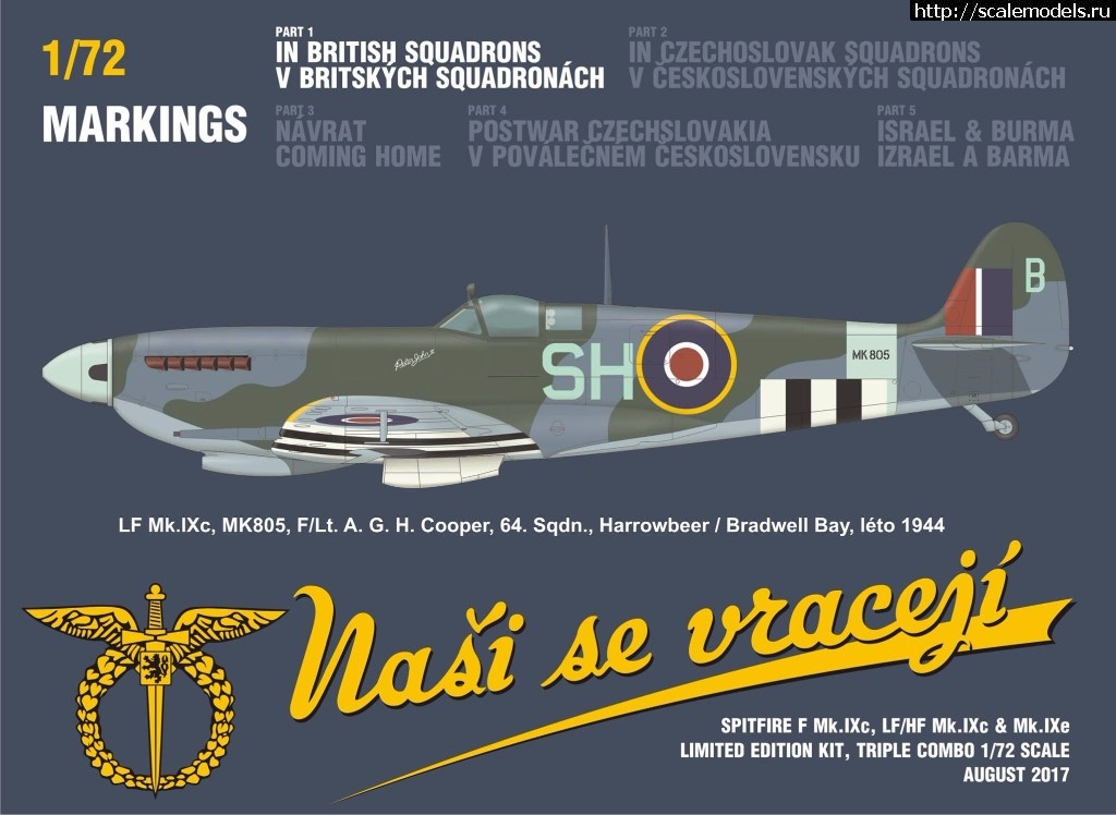 1501576207_20157861_1739538316061108_3699950385446701846_o.jpg :  Eduard 1/72 Spitfire Nasi se vraceji (triple combo limited edition)  