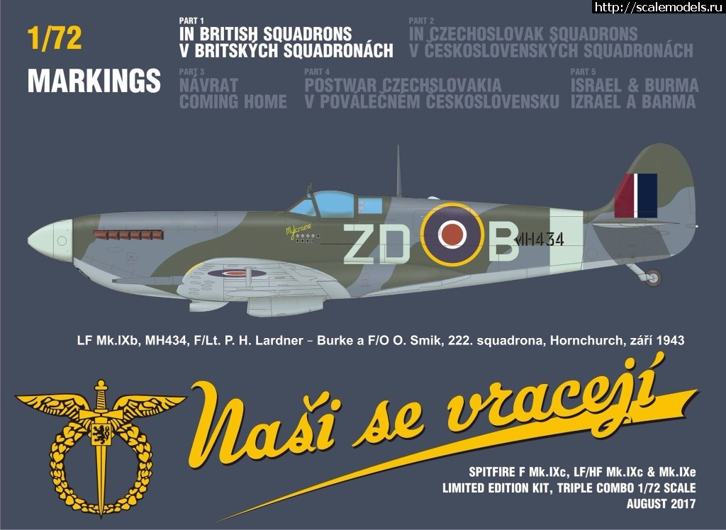 1501576211_20232305_1739538382727768_6742488394621527019_o.jpg :  Eduard 1/72 Spitfire Nasi se vraceji (triple combo limited edition)  