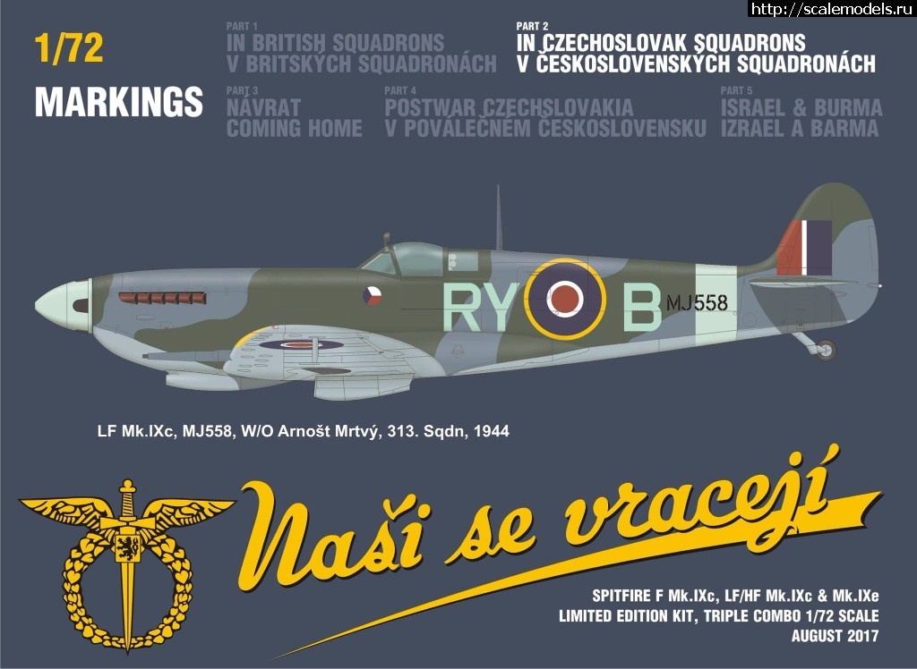 1501576277_20157953_1741813322500274_5589735615056358516_o.jpg :  Eduard 1/72 Spitfire Nasi se vraceji (triple combo limited edition)  