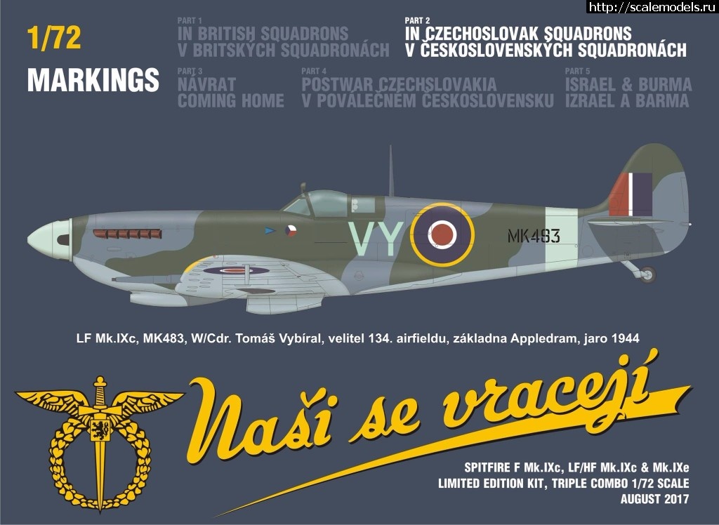 1501576278_20158069_1741813432500263_1420066038955821217_o.jpg :  Eduard 1/72 Spitfire Nasi se vraceji (triple combo limited edition)  