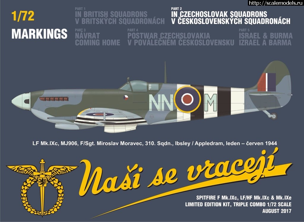 1501576279_20229679_1741813422500264_6769488423765847470_o.jpg :  Eduard 1/72 Spitfire Nasi se vraceji (triple combo limited edition)  