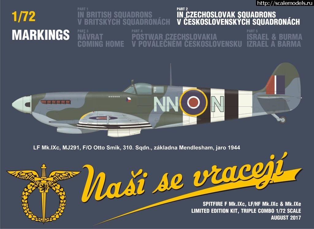 1501576280_20229912_1741813442500262_5433516234357032518_o.jpg :  Eduard 1/72 Spitfire Nasi se vraceji (triple combo limited edition)  