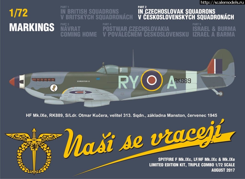 1501576281_20232757_1741813772500229_88220221090793859_o.jpg :  Eduard 1/72 Spitfire Nasi se vraceji (triple combo limited edition)  