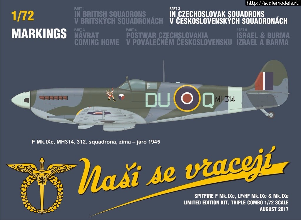 1501576282_20247840_1741813692500237_3604225968697159894_o.jpg :  Eduard 1/72 Spitfire Nasi se vraceji (triple combo limited edition)  