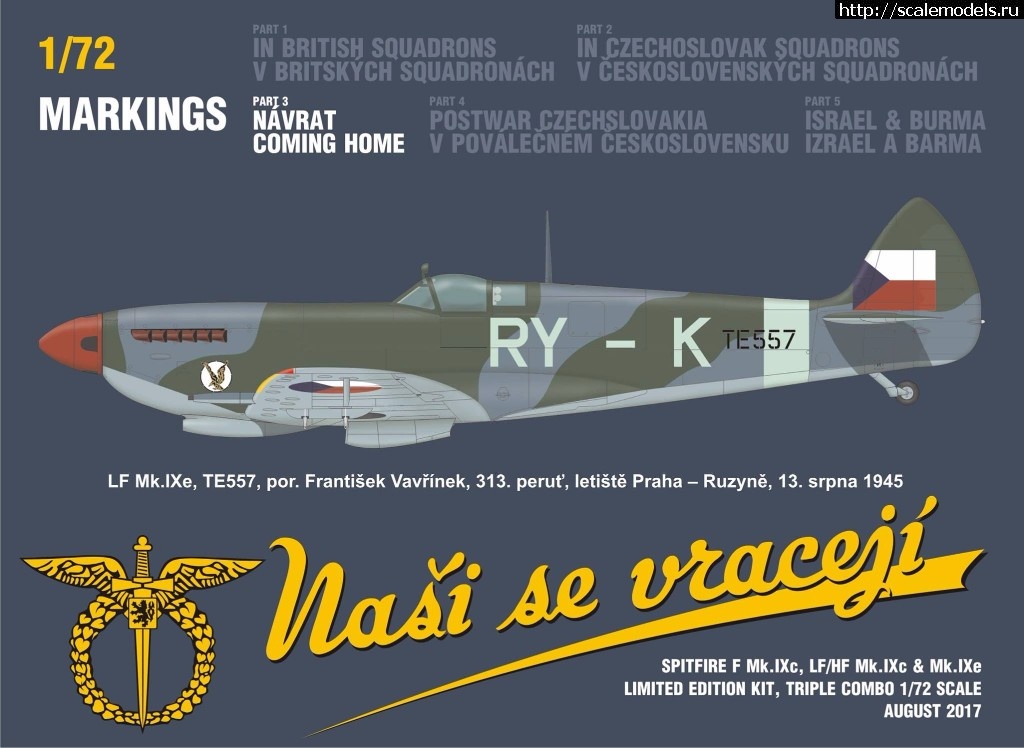 1501576419_20247834_1744259055589034_7923641118237096056_o.jpg :  Eduard 1/72 Spitfire Nasi se vraceji (triple combo limited edition)  