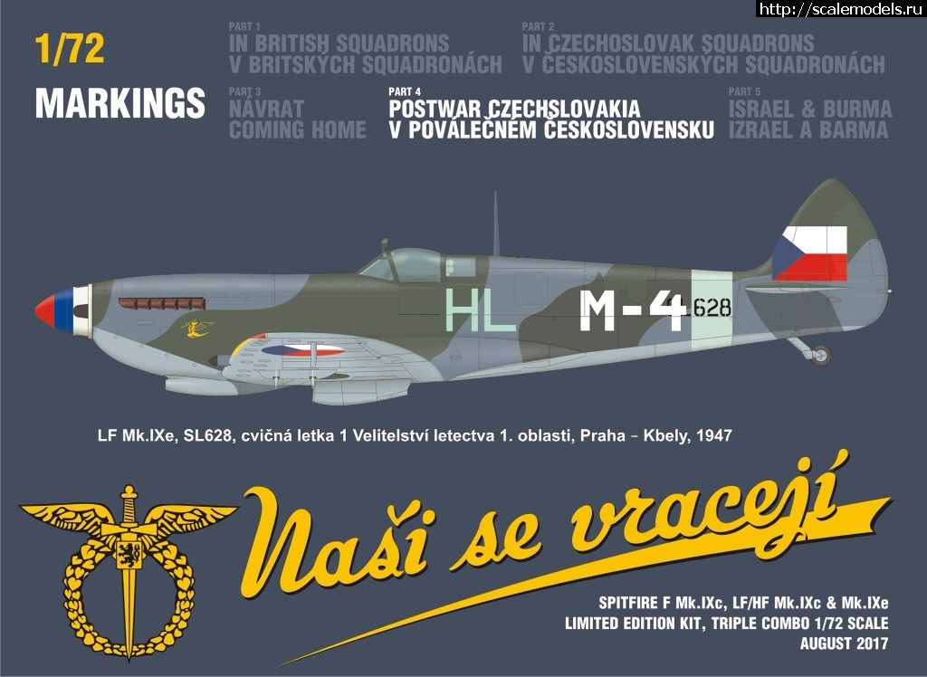 1501576493_20248476_1746607865354153_1675734973335846761_o.jpg :  Eduard 1/72 Spitfire Nasi se vraceji (triple combo limited edition)  