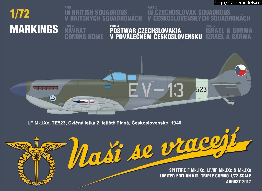 1501576494_20286747_1746607855354154_6760671528897152928_o.jpg :  Eduard 1/72 Spitfire Nasi se vraceji (triple combo limited edition)  