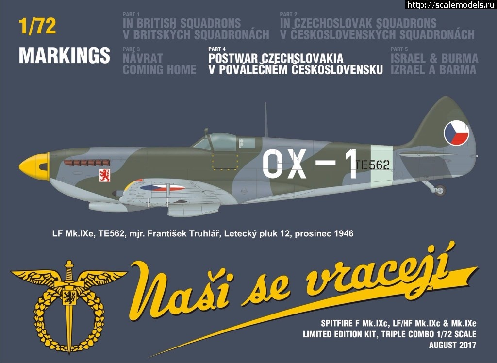 1501576496_20286845_1746607998687473_290067552851555019_o.jpg :  Eduard 1/72 Spitfire Nasi se vraceji (triple combo limited edition)  