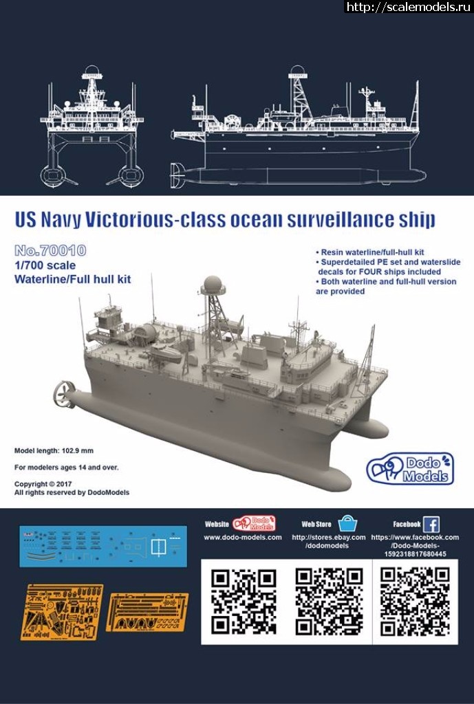 1508754723_22554967_1991172007795122_3704595776468864031_n.jpg :  Dodo Models 1/700 USNS Victorious (T-AGOS-19)     