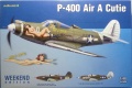 Eduard 1/48 P-400 Air A Cutie -   