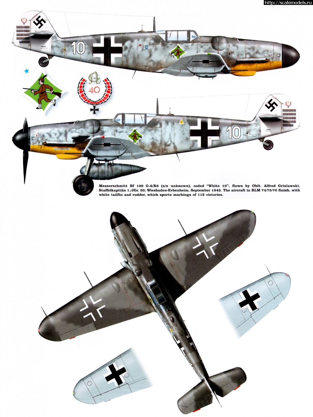 1612007473_Messerschmitt-Bf-109G6R3R6-1-JG50-White-10-Alfred-Grislawski-Wiesbaden-Erbenheim-Sep-1943-0A.jpg : Re: Zvezda 1/48 Bf-109 G6/ Bf-109 G6 1/48  +  048205 -   