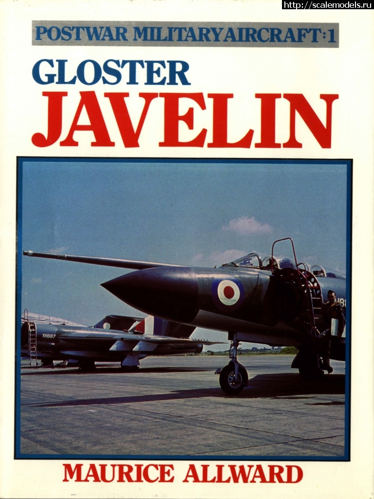 1614533227_Postwar-Military-Aircraft-1---Gloster-Javelin_stranica_01.jpg : #1672633/ Gloster Javelin FAW9R 1/48 Airfix  