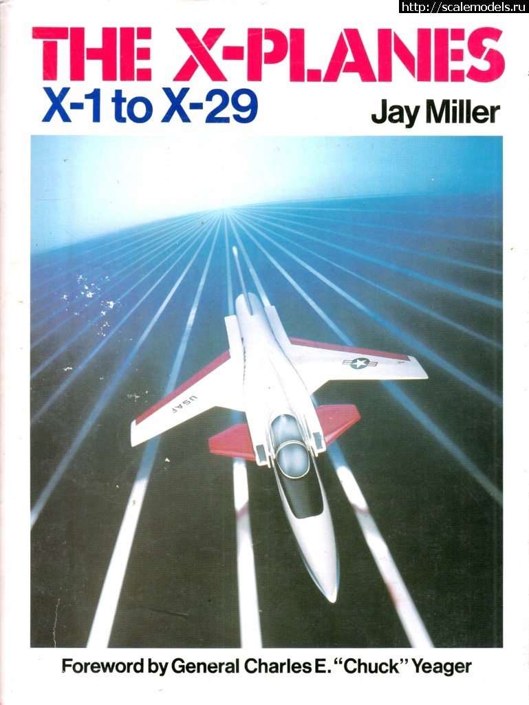 1635183426_001.jpg : The X-Planes: X-1 to X-29 -   