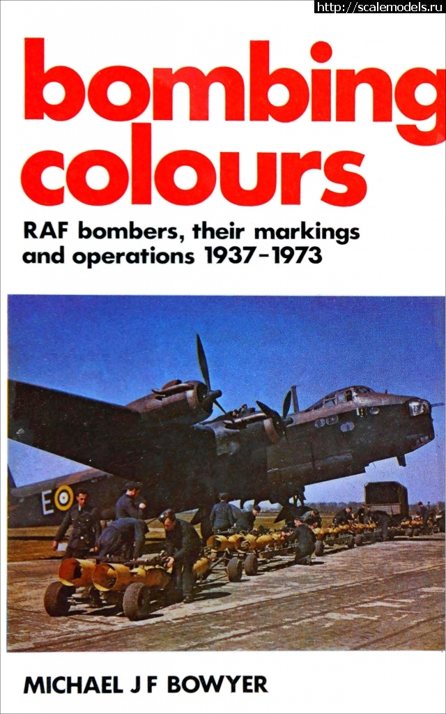 1652985098_Bombing-Colours-RAF-Bombers-1937-1973.jpg : Bombing Colours: British Bomber Camouflage and Markings  